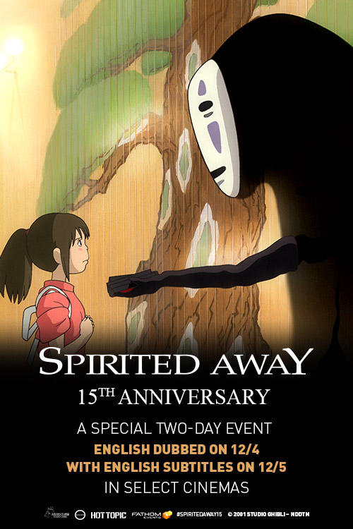 Spirited Away: 15th Anniversary at an AMC Theatre near you.