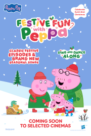 Festive Fun with Peppa Cinema Experience poster
