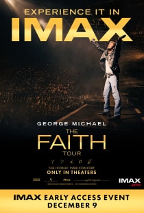 Gotta Have Faith: George Michael IMAX Early Access poster