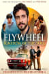 Flywheel: Ignition of the Soul poster