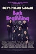Ozzy & Black Sabbath: Back To The Beginning poster