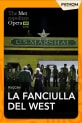 MET Opera: La Fanciulla del West (2027) poster