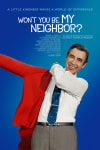 Movie Poster Image for Won't You Be My Neighbor?