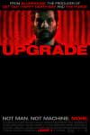 Movie Poster Image for Upgrade