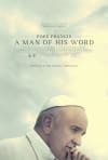 Movie Poster Image for Pope Francis - A Man Of His Word