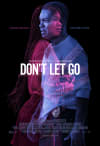 Movie Poster Image for Don't Let Go