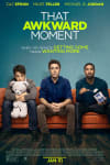 Movie Poster Image for That Awkward Moment