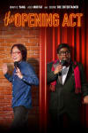 Movie Poster Image for The Opening Act