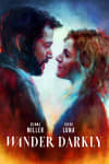 Movie Poster Image for Wander Darkly