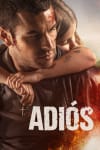 Movie Poster Image for Adios