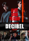 Movie Poster Image for Decibel