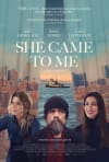 Movie Poster Image for She Came to Me