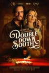 Movie Poster Image for Double Down South