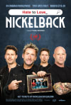 Movie Poster Image for Hate to Love: Nickelback