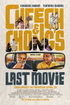 Movie Poster Image for Cheech & Chong's Last Movie