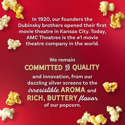 We remain committed to quality and innovation, from our dazzling silver screens to the irresistible aroma and rich, buttery flavor of our popcorn