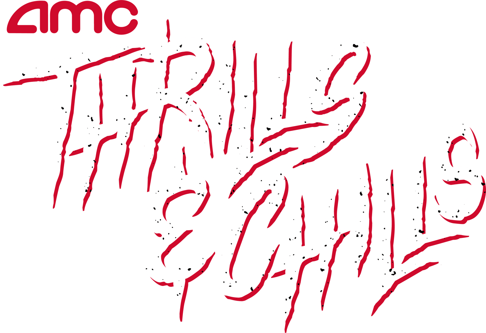 Thrills and Chills