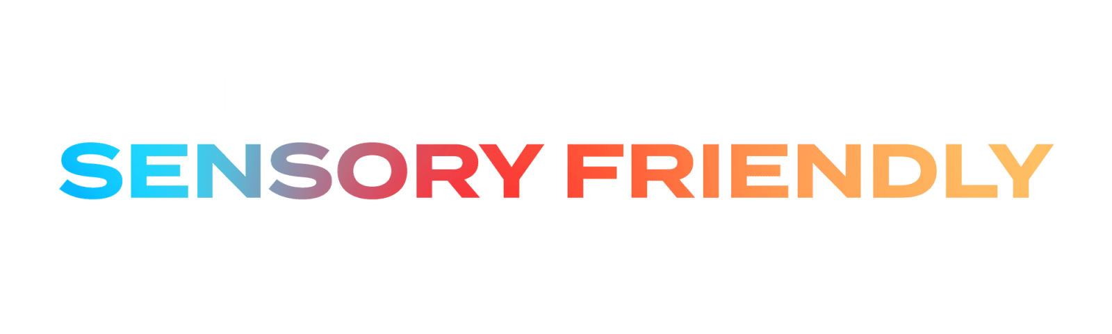 AMC Sensory Friendly Films
