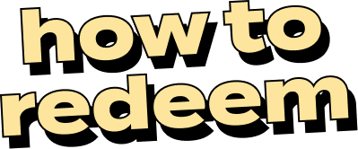 How to redeem