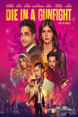 Movie Poster Image for Die In A Gunfight