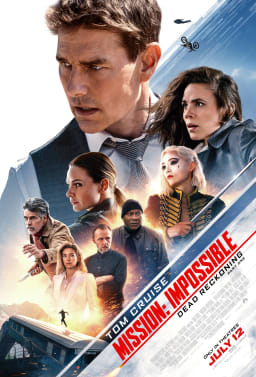 Movie Poster Image for Mission: Impossible - Dead Reckoning Part One