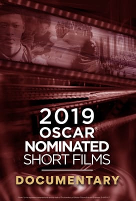2019 Oscar Documentary Shorts