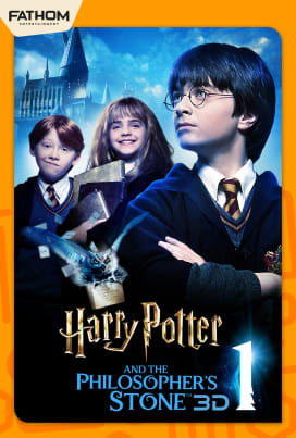 Harry Potter & the Philosopher’s Stone 3D (Fathom 2025)