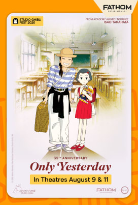 Only Yesterday 35th Anniversary - Studio Ghibli Fest 2026