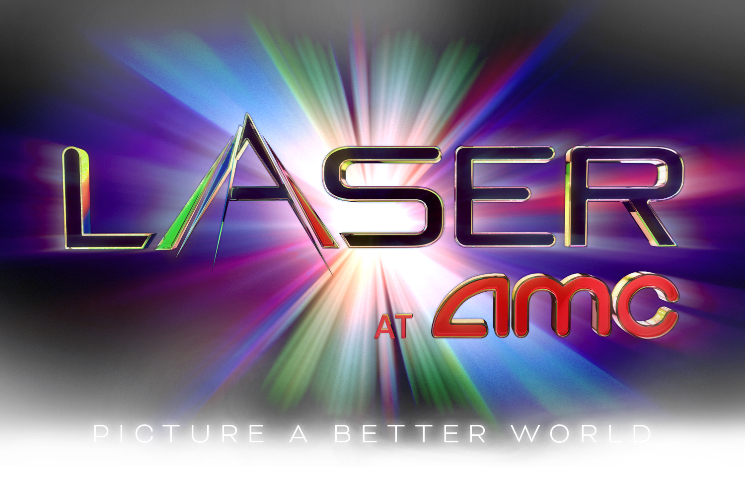 Laser at AMC - Picture a Better World