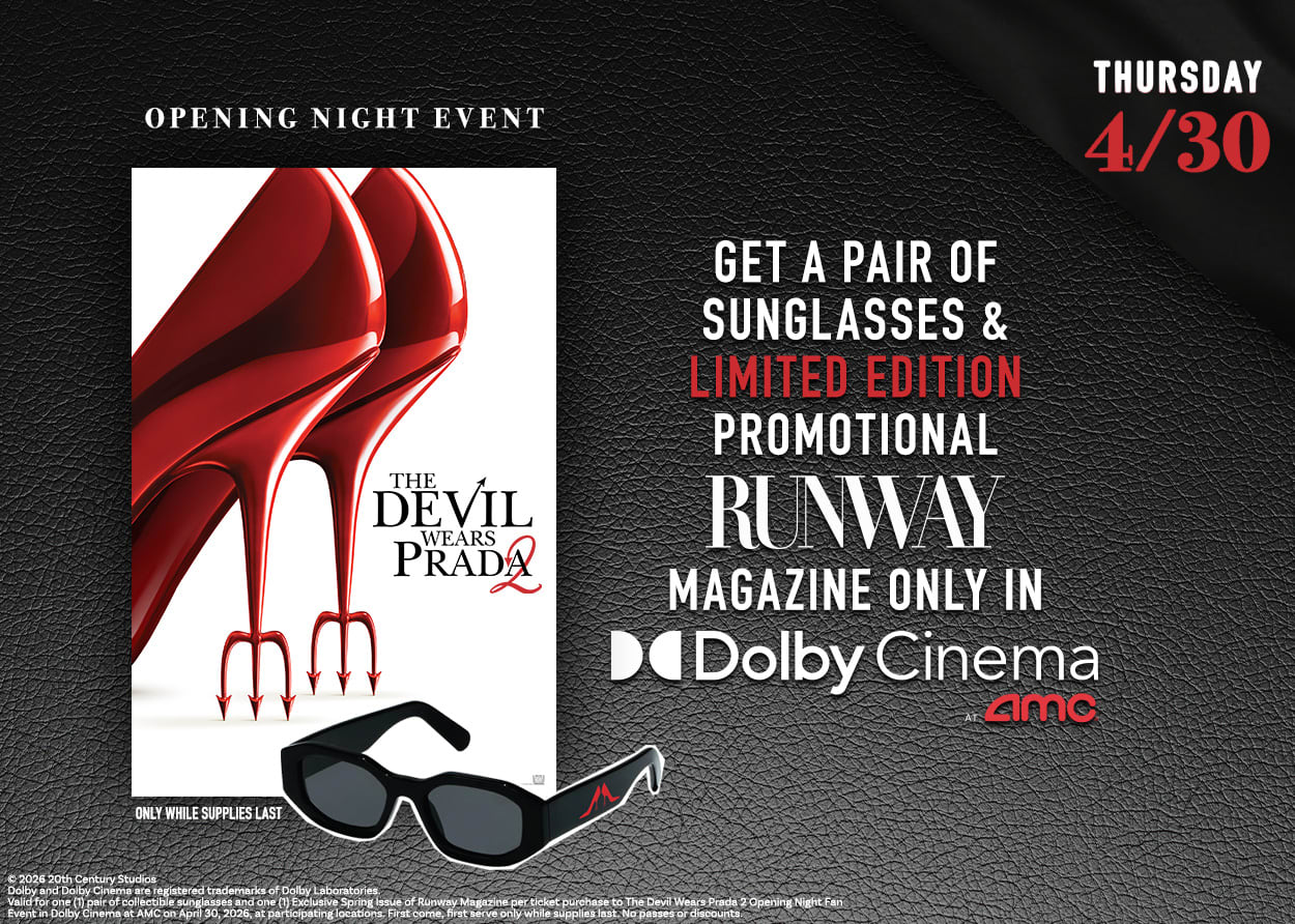 The Devil Wears Prada 2 movie showtimes at an AMC Theatre near you.