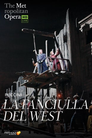 movie poster for MetLive: La Fanciulla del West