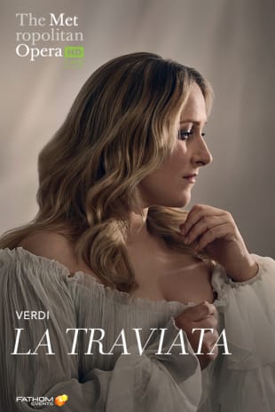 movie poster for MetEn: La Traviata Encore (2018)