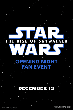 movie poster for Opening Night Fan Event Star Wars: The Rise of Skywalker