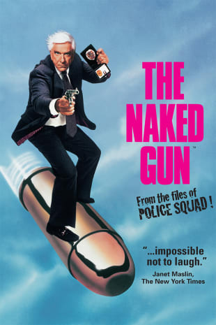 movie poster for The Naked Gun: From the Files of Police Squad!