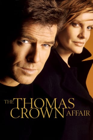 movie poster for The Thomas Crown Affair (1999)