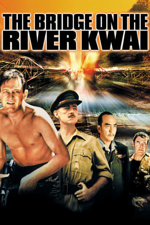 movie poster for The Bridge On The River Kwai (1957)