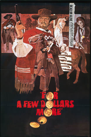 movie poster for For A Few Dollars More