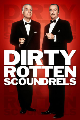 movie poster for Dirty Rotten Scoundrels