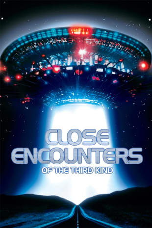 movie poster for Close Encounters Of The Third Kind
