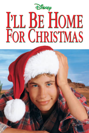 movie poster for I'll Be Home For Christmas (1999)