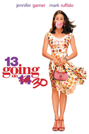 movie poster for 13 Going On 30 (2004)