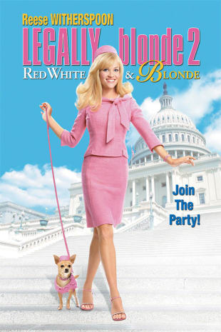 movie poster for Legally Blonde 2: Red, White & Blonde