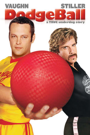 movie poster for Dodgeball: A True Underdog Story