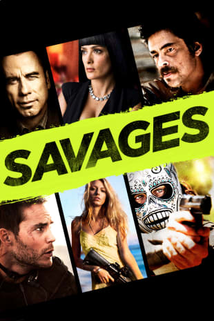 movie poster for Savages