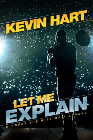 movie poster for Kevin Hart: Let Me Explain