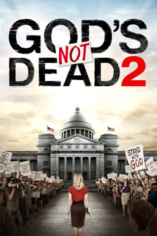 movie poster for God's Not Dead 2