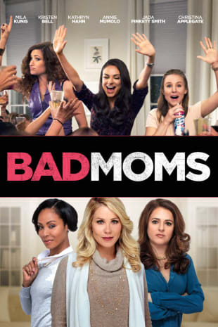 movie poster for Bad Moms
