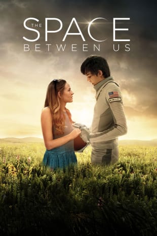 movie poster for The Space Between Us