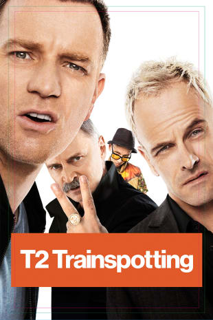 movie poster for T2: Trainspotting