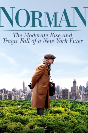 movie poster for Norman: The Moderate Rise And Tragic Fall